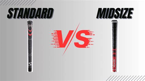 midsize vs standard grips